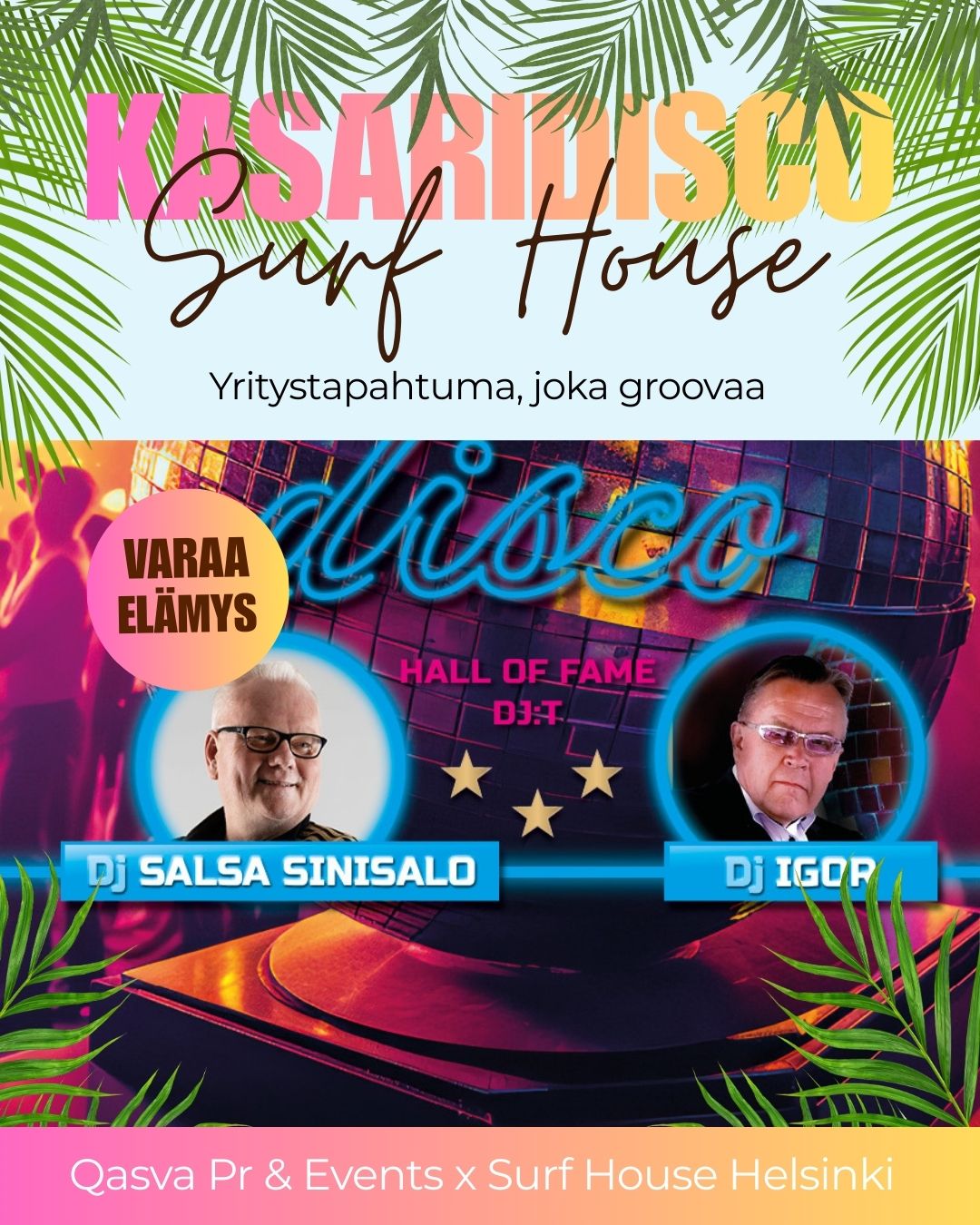 Kasaridisco Surf House Helsinki